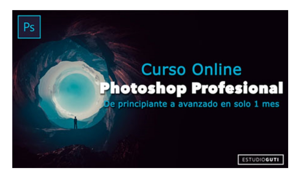 15 Photoshop Profesional Estudio Guti Escuela Online CE