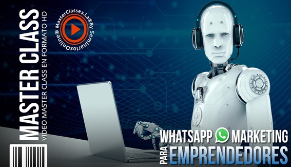 2 Whatsapp Marketing para Emprendedores MasterClasses.La