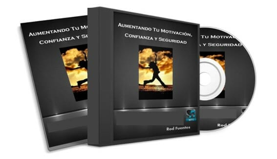 11 Aumentando Tu Motivacion Confianza y Seguridad Rod Fuentes CE
