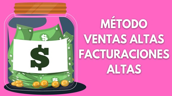3 Metodo Ventas Altas Facturaciones Altas High Ticket Camilads
