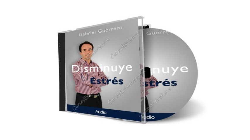 15 Disminuye el Estres Gabriel Guerrero CE 600x371 2