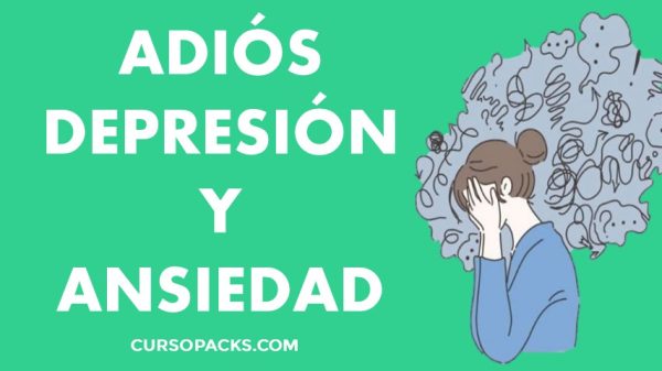 Super Pack ADIÓS DEPRESIÓN Y ANSIEDAD 1 Super Pack ADIÓS DEPRESIÓN Y ANSIEDAD