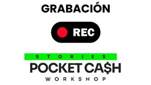 Grabación Stories Pocket Cash