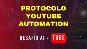 Protocolo YouTube Automation