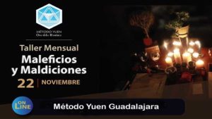 Método Yuen Guadalajara - Taller Maleficios y Maldiciones