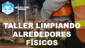 Método Yuen Guadalajara - Taller limpiando alrededores físicos