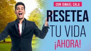 Taller Resetea Tu Vida AHORA