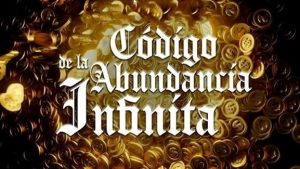 Código de la abundancia infinita - DG Company Código de la abundancia infinita