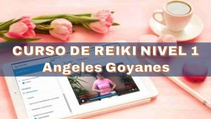 Curso de Reiki Nivel 1 - Angeles Goyanes z Curso de Reiki Nivel 1