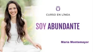 Soy una Mujer Abundante - María Montemayor z Soy una Mujer Abundante